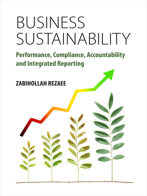 Title details for Business Sustainability by Zabihollah Rezaee - Available